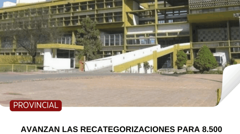 Avanzan las recategorizaciones para 8.500 trabajadores estatales pampeanos: los primeros expedientes se aprobarán en agosto