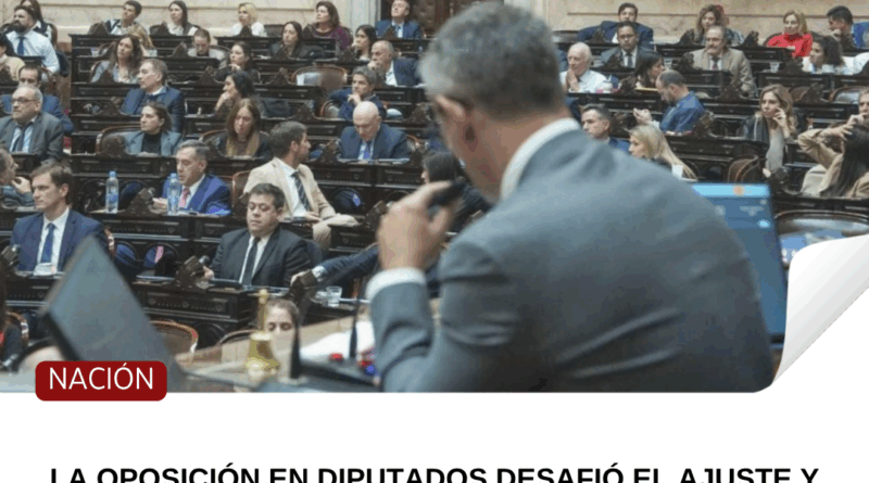 La oposición en Diputados desafió el ajuste y aprobó el aumento de fondos a las universidades