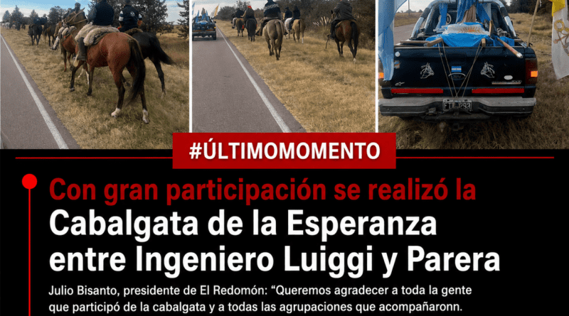 Con gran participación se realizó la Cabalgata de la Esperanza entre Ingeniero Luiggi y Parera