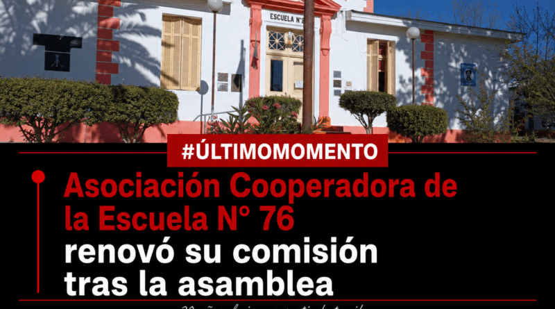 Asociación Cooperadora de la Escuela N° 76 renovó su comisión tras la asamblea.